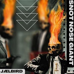 Snot Nose Giant (VIP Mix|Explicit)