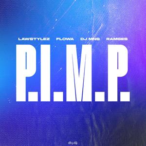P.I.M.P. (Explicit)