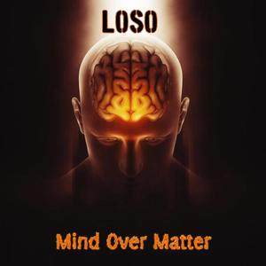 Mind Over Matter (Explicit)