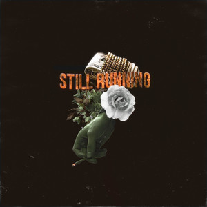 Still Running (Explicit)