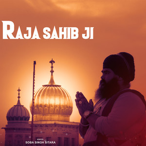 Raja Sahib Ji