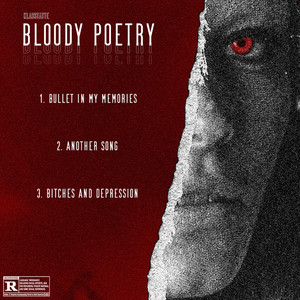 Bloody Poetry (Explicit)