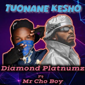 Tuonane kesho (feat. Diamond Platnumz) (Explicit)