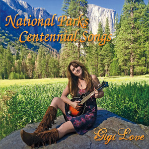 National Parks Centennial Songs