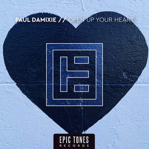 Open Up Your Heart (Original Mix)