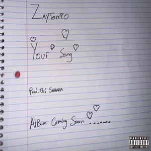 Your Song (EP) [Explicit]