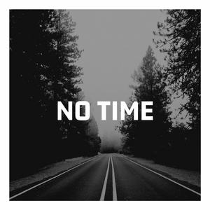 No Time