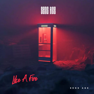 Like a Fire (Explicit)