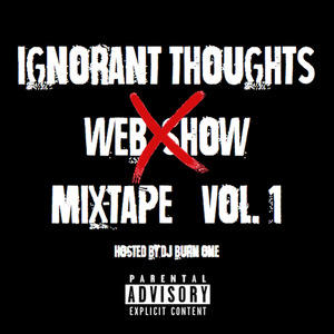 Ignorant Thoughts Vol. 1