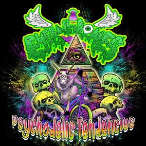 Psychodelic Tendencies (Explicit)