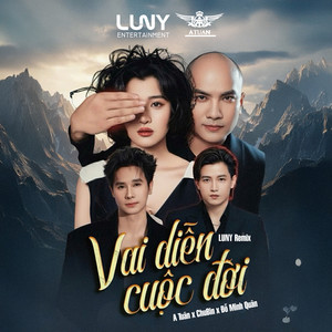 Vai Diễn Cuộc Đời (LUNY Remix)