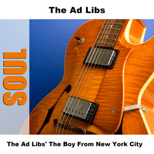 The Ad Libs' The Boy From New York City