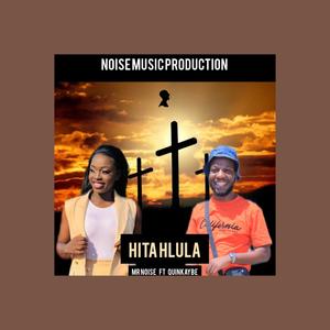 Hita Hlula (feat. Quinkaybe)