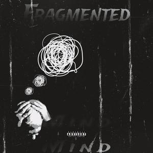 Fragmented Mind (feat. Taevo2x) [Explicit]