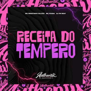 Receita do Tempero (Explicit)