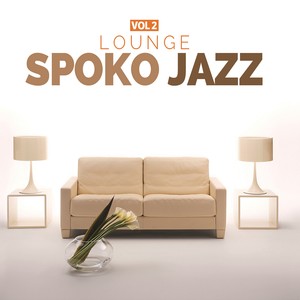 Spoko Jazz Lounge Vol 2