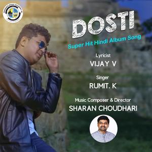 DOSTI (feat. Rumit K)