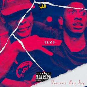 GAWD (Explicit)