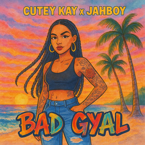Bad Gyal (Explicit)