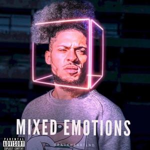 Mixed Emotions (Explicit)