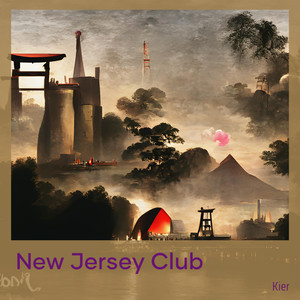 New Jersey Club (Explicit)