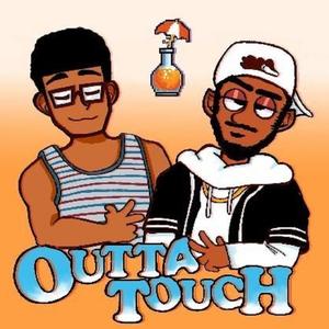 Outta Touch(feat. Jirus, Ny Teez & Sabotaj) (Explicit)