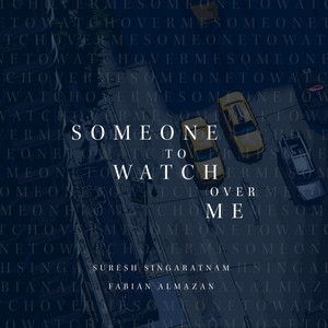 Someone to Watch Over Me