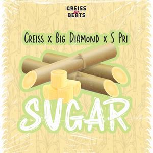 Sugar(feat. Creiss & S Pri)
