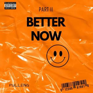 Better Now II (Radio Edit)