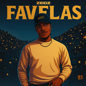 FAVELAS (Explicit)
