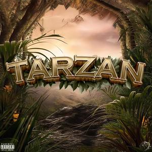 Tarzan (Explicit)