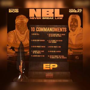 NBL NEVER BREAK LAW (Explicit)