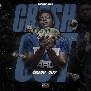Crash Out (Explicit)