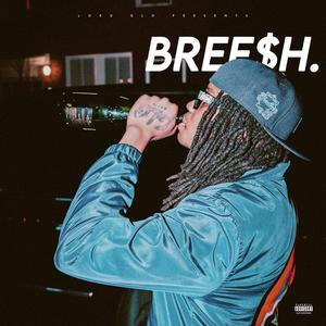 BREESH. (Explicit)