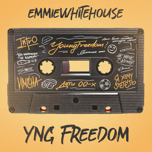 Yng Freedom (Explicit)