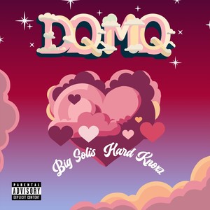 DQMQ (Dime Que Me Quieres) [feat. Hard Knoxz] (Explicit)