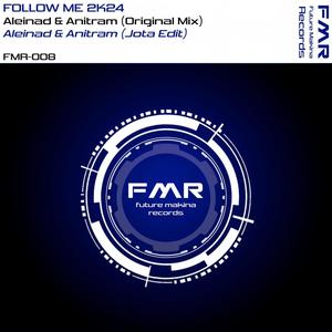 Follow Me (Jota Edit)