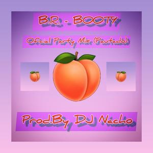 Booty (feat. B.R. Boys Clan) [Explicit]