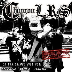 La Mantenemos Bien Real (Explicit)