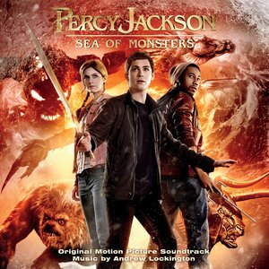 Percy Jackson: Sea of Monsters (Original Motion Picture Soundtrack)