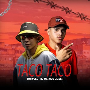 Taco Taco (Explicit)