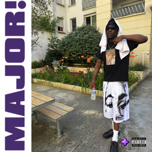 MAJOR! (Explicit)