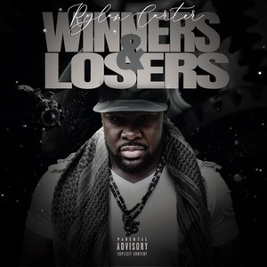 Winners & Losers (Explicit)