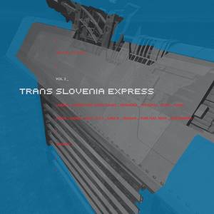 Trans Slovenia Express Volume 2