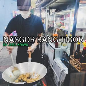 Nasgor Bang Tigor (Reggae Version)