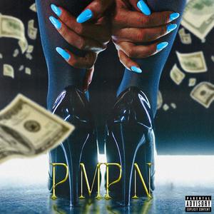 Pimpin (feat. Nickk) (Explicit)