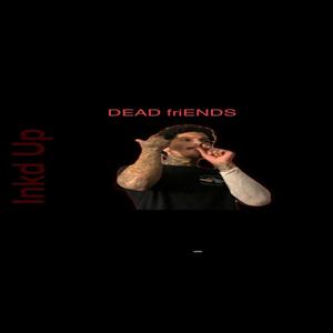 Dead friENDs 1 (Explicit)