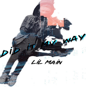 Did It My Way (Explicit)