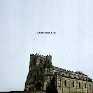 cathedrals (Explicit)