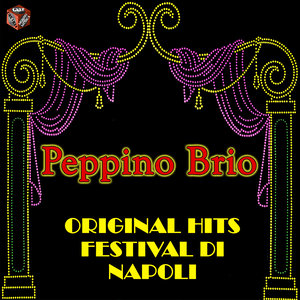 Original Hits - Festival di Napoli - Peppino Brio